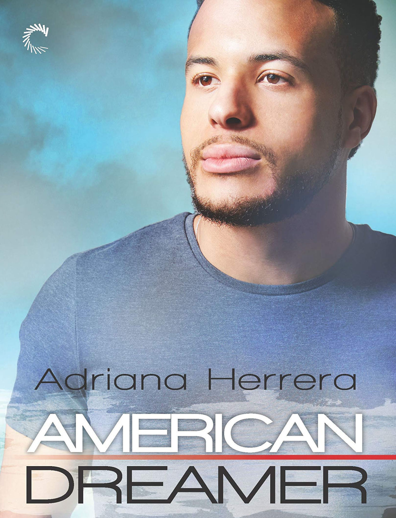 The Dreamers Series: Adriana Herrera